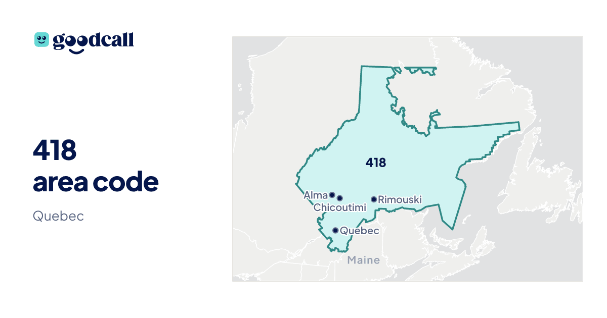 418 area code: Quebec