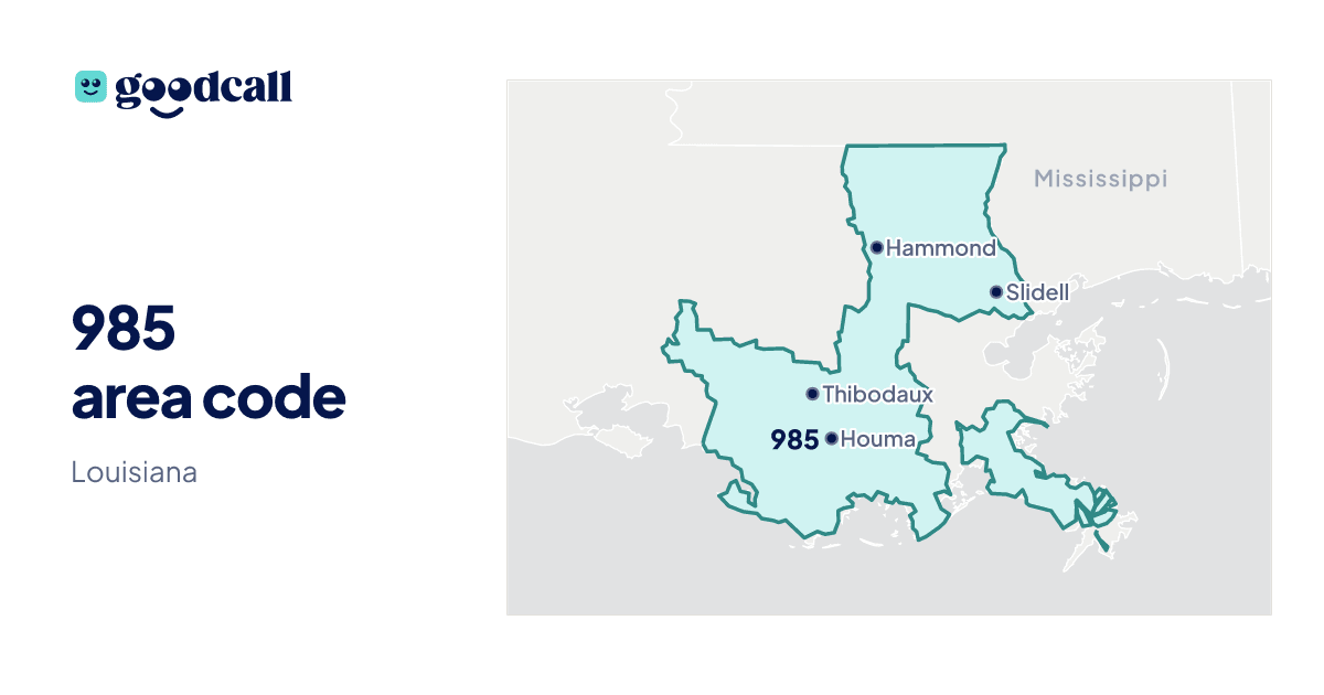 985 area code: Louisiana